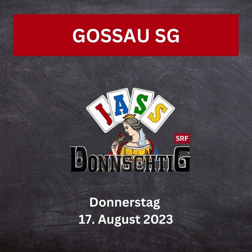 Donnschtig-jass Gossau 2023